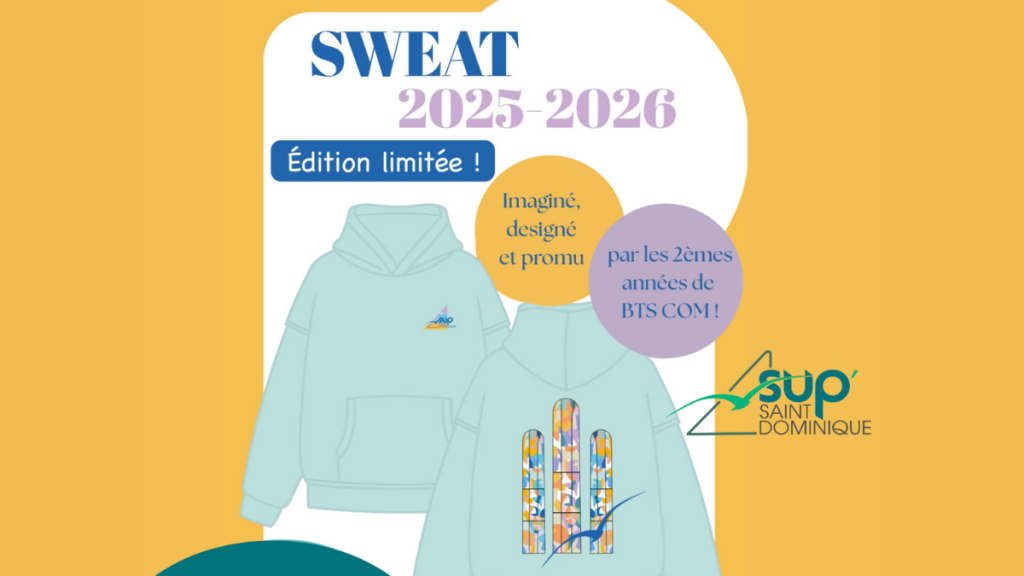 Nouveau sweat des étudiants de la promotion 2025 de Sup' saint-Dominique